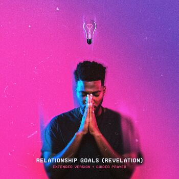 Relationship Goals (Guided Prayer) cover