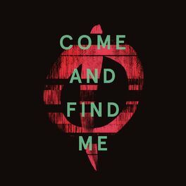 Album cover of Come and Find Me