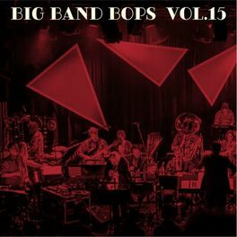 Album cover of Big Band Bops, Vol. 15