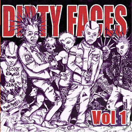 Album cover of Dirty Faces, Vol. 1