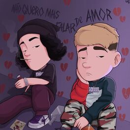 Album picture of Não Quero Mais Falar de Amor