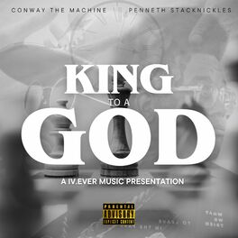 Album cover of King to a GOD (feat. Conway The Machine)