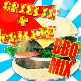 Album cover of Grillin' & Chillin' BBQ Mix