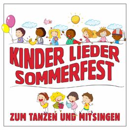 Album cover of Kinder Lieder Sommerfest - Zum Tanzen Und Mitsingen