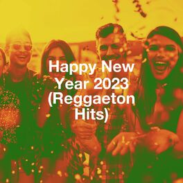 Album cover of Happy New Year 2023 (Reggaeton Hits)