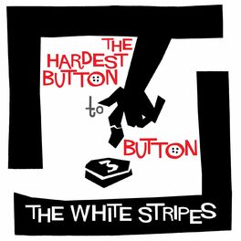 Album cover of The Hardest Button To Button