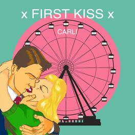 Album cover of First Kiss