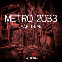 Album cover of Metro 2033: Main Theme
