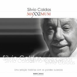 Album cover of Maxximum - Silvio Caldas