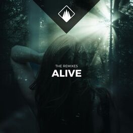 Album cover of Alive the Remixes