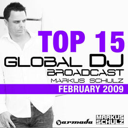 Album cover of Global DJ Broadcast Top 15 - February 2009
