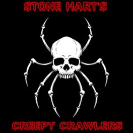 Album cover of Stone Hart's Creepy Crawlers (Remakes Volume 1)