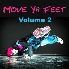 Album cover of Move Ya Feet, Vol. 2