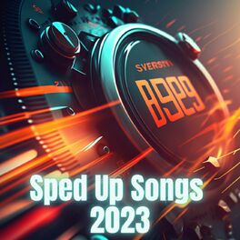 Album cover of Sped Up Songs 2023