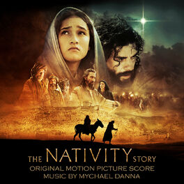 Album cover of The Nativity Story (Original Motion Picture Score)