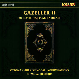 Album cover of Gazeller 2 - 78 Devirli Taş Plak Kayıtları