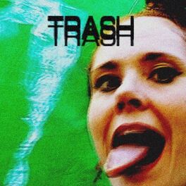 Album cover of Trash