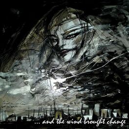 Album cover of And the Wind Brought Change