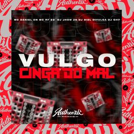 Album cover of Vulgo Cinga do Mal