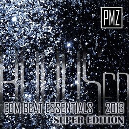 Album cover of Edm Beat Essentials 2013: Super Edition