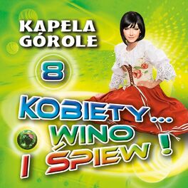Album cover of Kobiety Wino i Śpiew 8