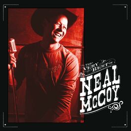 Album cover of The Very Best Of Neal McCoy