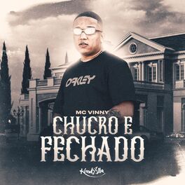 Album cover of Chucro e Fechado