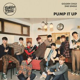 Album cover of Golden Child 2nd Single Album [Pump It Up]