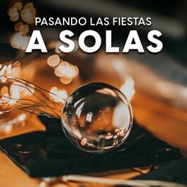 Album cover of Pasando las fiestas a solas
