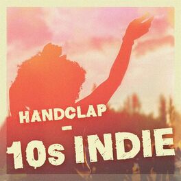 Album cover of Handclap - 10s Indie