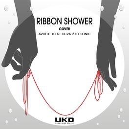 Album cover of Ribbon Shower / Yuudachi no Ribbon (feat. Kura, P1x3l, Luen, Emanuel Santiago & Aro Fandubs)