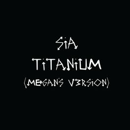 Album cover of Titanium (Megan's V3rsion)