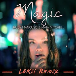 Album cover of Magic (LöKii Remix)