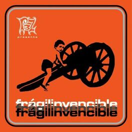 Album cover of Frágilinvencible