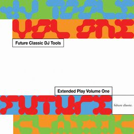 Album cover of Future Classic DJ Tools, Vol. 1