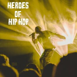 Album cover of Heroes of Hip Hop