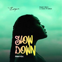 Album cover of Slow Down (Remix)