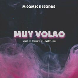 Album cover of Muy volao (feat. IMPACT & REDDY RAP)