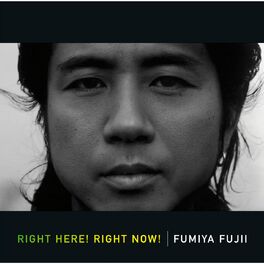 Fumiya Fujii: albums, songs, playlists | Listen on Deezer