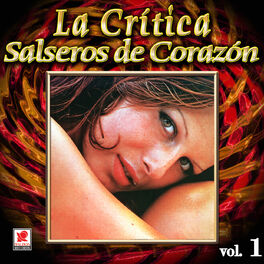 Album cover of Colección De Oro: La Crítica Y Sus Cantantes, Vol. 1