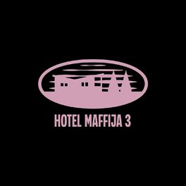 Album cover of Hotel Maffija 3