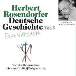 Album cover of Deutsche Geschichte. Ein Versuch Vol. 05 (Von der Reformation bis zum Dreißigjährigen Krieg)