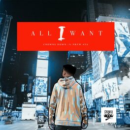 Album cover of All I Want (feat. Drew Ava)