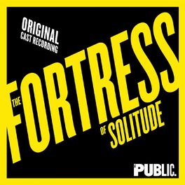 Album cover of The Fortress Of Solitude (Original Cast Recording)