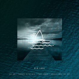 Album cover of Elm Lake