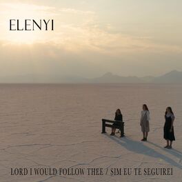 Album cover of Lord I Would Follow Thee / Sim Eu Te Seguirei