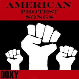 Album cover of American Protest Songs (Doxy Collection)
