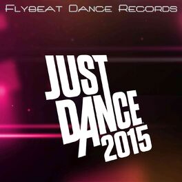 Album cover of Just Dance 2015