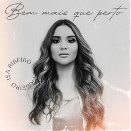 Album cover of Bem Mais Que Perto