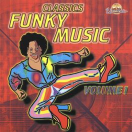 Album cover of Classics Funky Music, Vol. 1